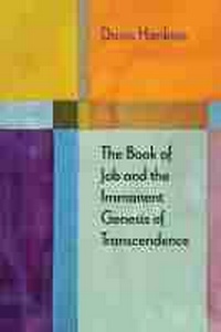 Enlarge image Cover: The Book of Job and the Immanent Genesis of Transcendence - Northwestern University Press