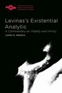 Cover: Levinas's Existential Analytic - Northwestern University Press