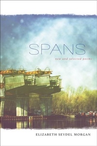 Enlarge image Cover: Spans - LSU Press