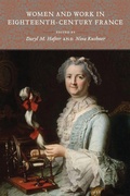 Cover: Women and Work in Eighteenth-Century France - Louisiana State University Press