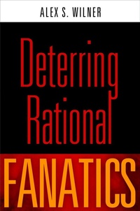 Enlarge image Cover: Deterring Rational Fanatics - University of Pennsylvania Press