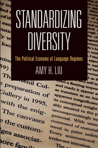 Enlarge image Cover: Standardizing Diversity - University of Pennsylvania Press