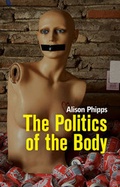 Cover: The Politics of the Body - Polity Press