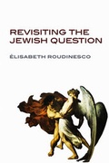 Cover: Revisiting the Jewish Question - Polity Press