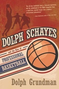 Cover: Dolph Schayes and the Rise of Professional Basketball - Syracuse University Press