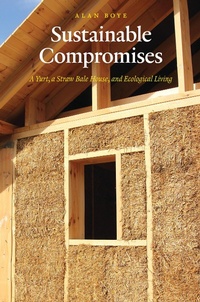 Enlarge image Cover: Sustainable Compromises - University of Nebraska Press