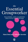 Cover: The Essential Groupworker - Jessica Kingsley Publishers