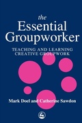 Cover: The Essential Groupworker - Jessica Kingsley Publishers