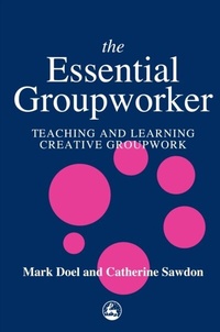 Enlarge image Cover: The Essential Groupworker - Jessica Kingsley Publishers