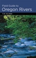 Cover: Field Guide to Oregon Rivers - Oregon State University