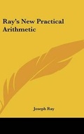 Cover: Ray's New Practical Arithmetic - Kessinger Publishing