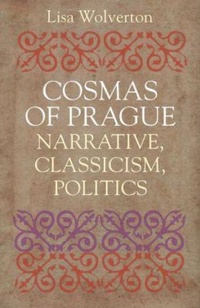 Enlarge image Cover: Cosmas of Prague - The Catholic University of America Press
