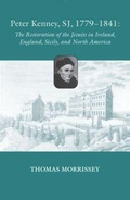 Cover: Peter Kenney, SJ, 1779-1841 - The Catholic University of America Press