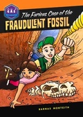 Cover: The Furious Case of the Fraudulent Fossil - Tumblehome Learning