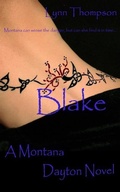 Cover: Blake A Montana Dayton Novel - Lynn Thompson Books