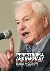 Enlarge image Cover: Perestroika and Germany: the Truth Behind the Myths - Artery Publications