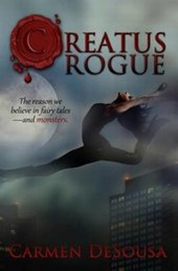 Enlarge image Cover: Creatus Rogue - Carmen DeSousa