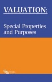 Abbildung von: Valuation: Special Properties & Purposes - Estates Gazette