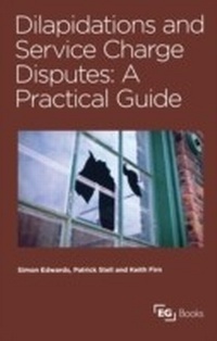Abbildung von: Dilapidations and Service Charge Disputes - Estates Gazette