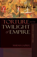 Cover: Torture and the Twilight of Empire - Princeton University Press