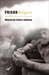 Enlarge image Cover: Prison Religion - Princeton University Press