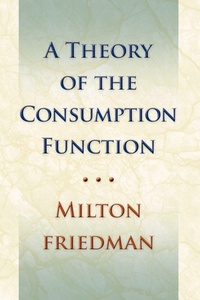 Enlarge image Cover: Theory of the Consumption Function - Princeton University Press