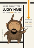 Cover: Lucky Hans and Other Merz Fairy Tales - Princeton University Press