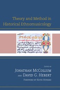 Cover: Theory and Method in Historical Ethnomusicology - Lexington Books