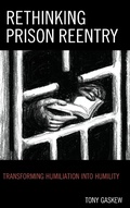 Cover: Rethinking Prison Reentry - Lexington Books
