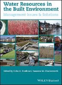 Bild vergrößern Bild: Water Resources in the Built Environment - Management Issues and Solutions - Wiley
