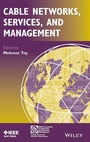 Cover: Cable Networks, Services, and Management - Wiley-IEEE Press