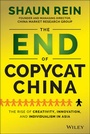 Cover: The End of Copycat China - Wiley