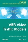 Cover: VBR Video Traffic Models - Wiley-ISTE