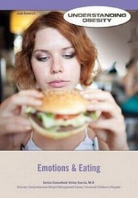Enlarge image Cover: Emotions and Eating - Mason Crest Publishers