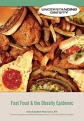 Cover: Fast Food and The Obesity Epidemic - Mason Crest Publishers
