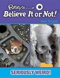 Cover: Seriously Weird! - Mason Crest Publishers