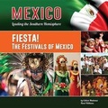 Cover: Fiesta! the Festivals of Mexico - Mason Crest Publishers