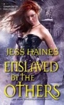 Cover: Enslaved By the Others - Zebra Books