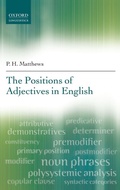 Cover: The Positions of Adjectives in English - Oxford University Press