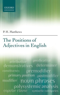 Enlarge image Cover: The Positions of Adjectives in English - Oxford University Press