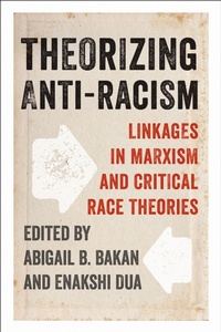 Enlarge image Cover: Theorizing Anti-Racism - University of Toronto Press