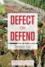 Cover: Defect or Defend - Johns Hopkins University Press