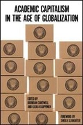 Cover: Academic Capitalism in the Age of Globalization - Johns Hopkins University Press