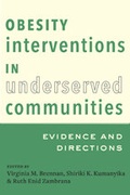 Cover: Obesity Interventions in Underserved Communities - Johns Hopkins University Press