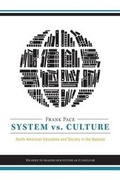 Cover: System vs. Culture - FriesenPress