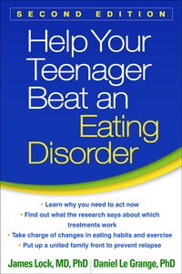 Enlarge image Cover: Help Your Teenager Beat an Eating Disorder, Second Edition - Guilford Press