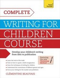 Enlarge image Cover: Complete Writing For Children Course - TEACH YOURSELF