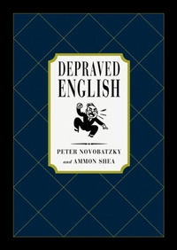 Abbildung von: Depraved English - St. Martin's Press