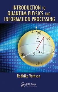 Abbildung von: Introduction to Quantum Physics and Information Processing - CRC Press