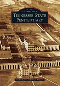 Cover: Tennessee State Penitentiary - Arcadia Publishing (SC)